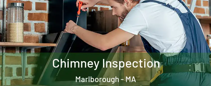  Chimney Inspection Marlborough - MA