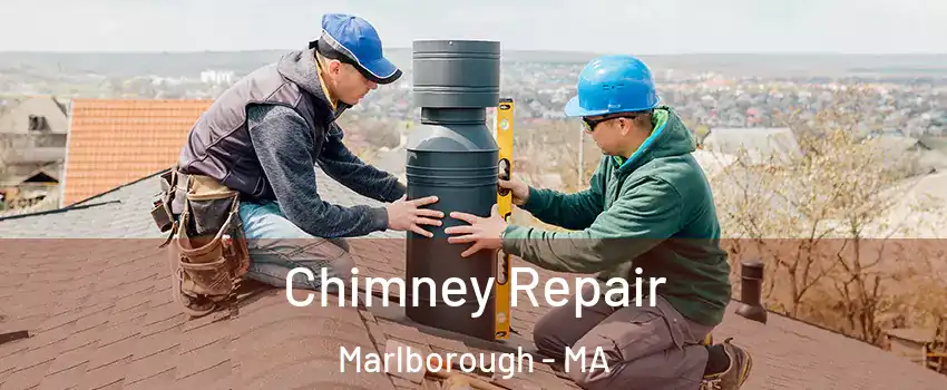  Chimney Repair Marlborough - MA