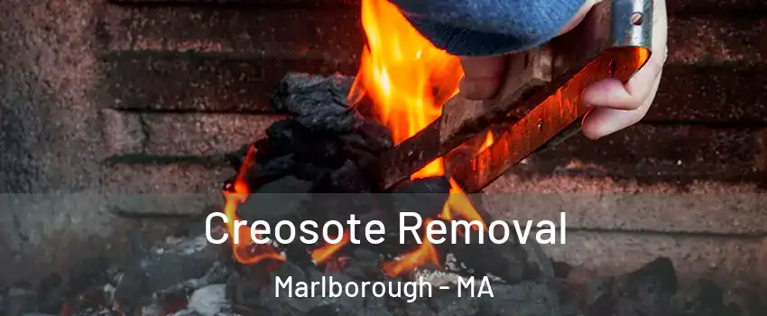  Creosote Removal Marlborough - MA