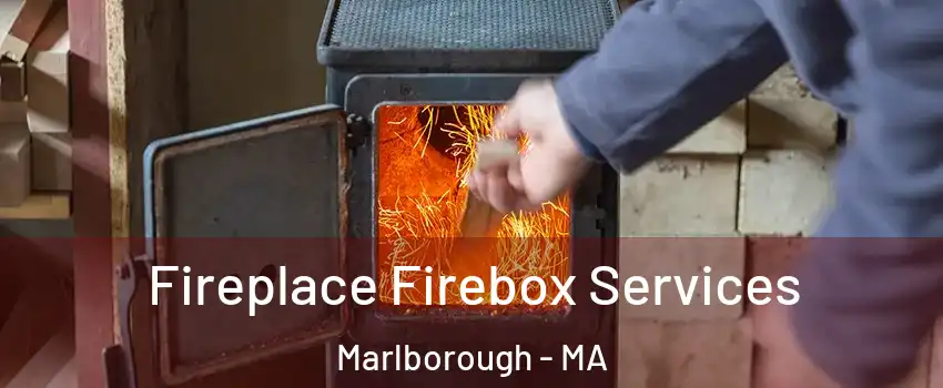  Fireplace Firebox Services Marlborough - MA