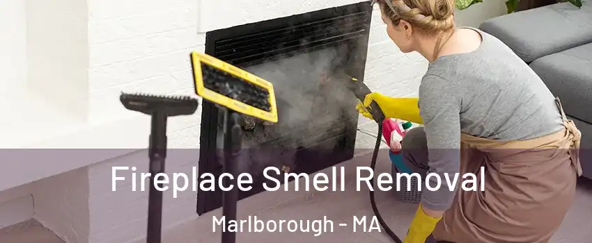  Fireplace Smell Removal Marlborough - MA
