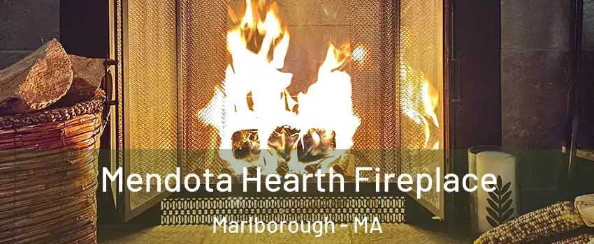  Mendota Hearth Fireplace Marlborough - MA