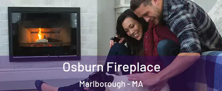  Osburn Fireplace Marlborough - MA