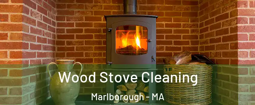  Wood Stove Cleaning Marlborough - MA
